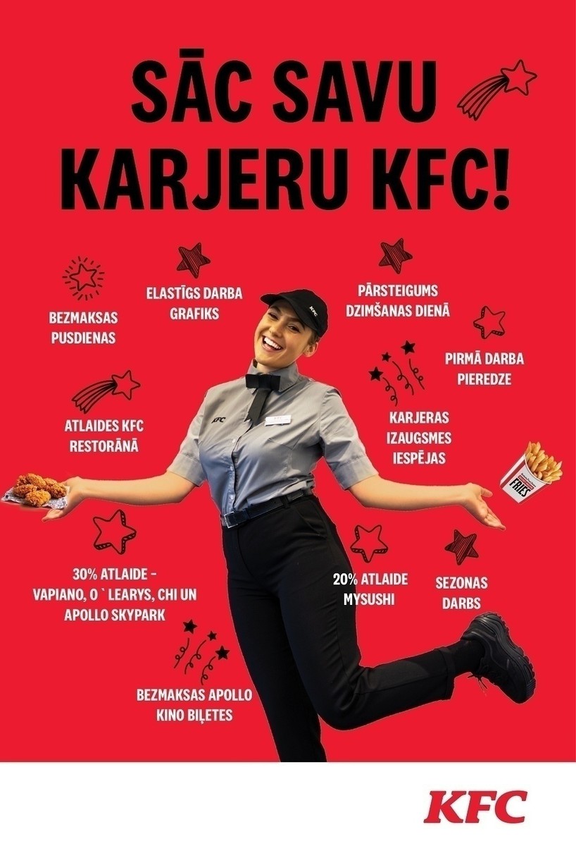 KFC - kasieris, klientu apkalpošana, pavārs, zāles darbinieks (T/C Akropole Rīga)